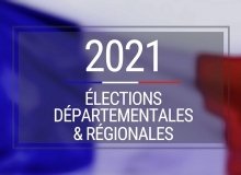 Elections Régionales & Départementales Juin 2021